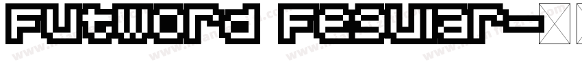Futword Fegular字体转换